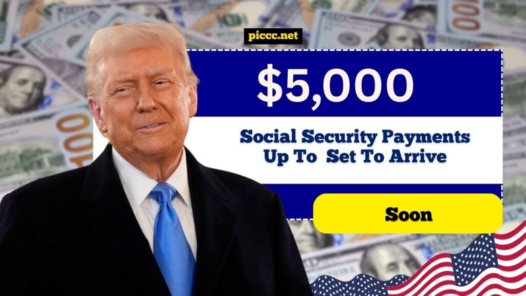 Social Security Payments Up To $5,000 Set To Arrive Soon