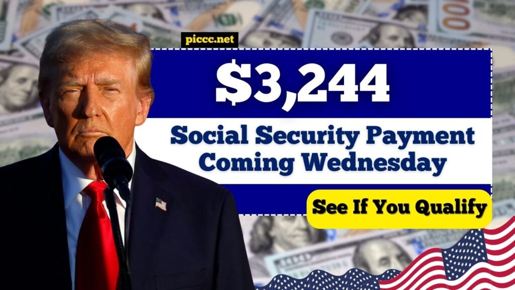 $3,244 Social Security Payment Coming Wednesday – See If You Qualify